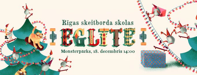 Rīgas Skeitborda Skolas eglīte Monsterparkā